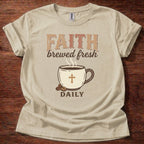 Faith Brewed Fresh T-Shirt