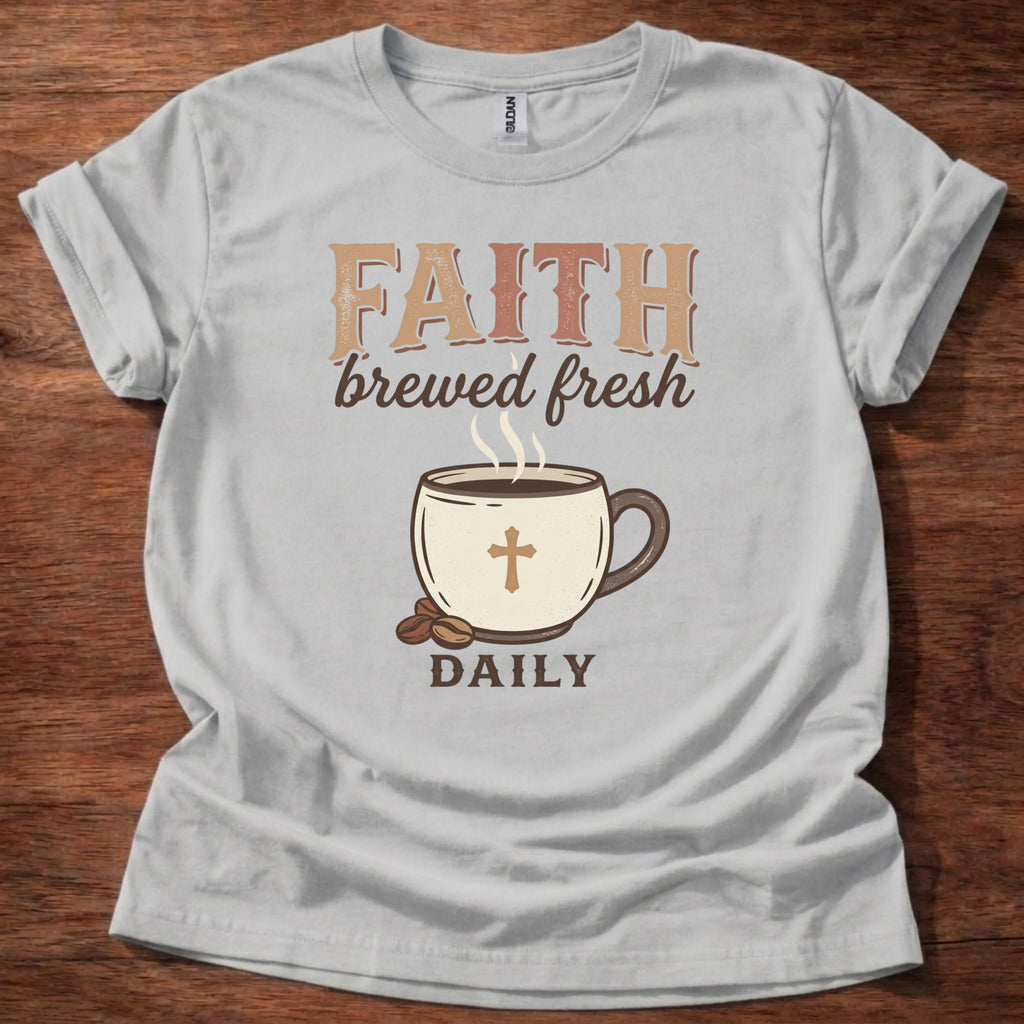 Faith Brewed Fresh T-Shirt