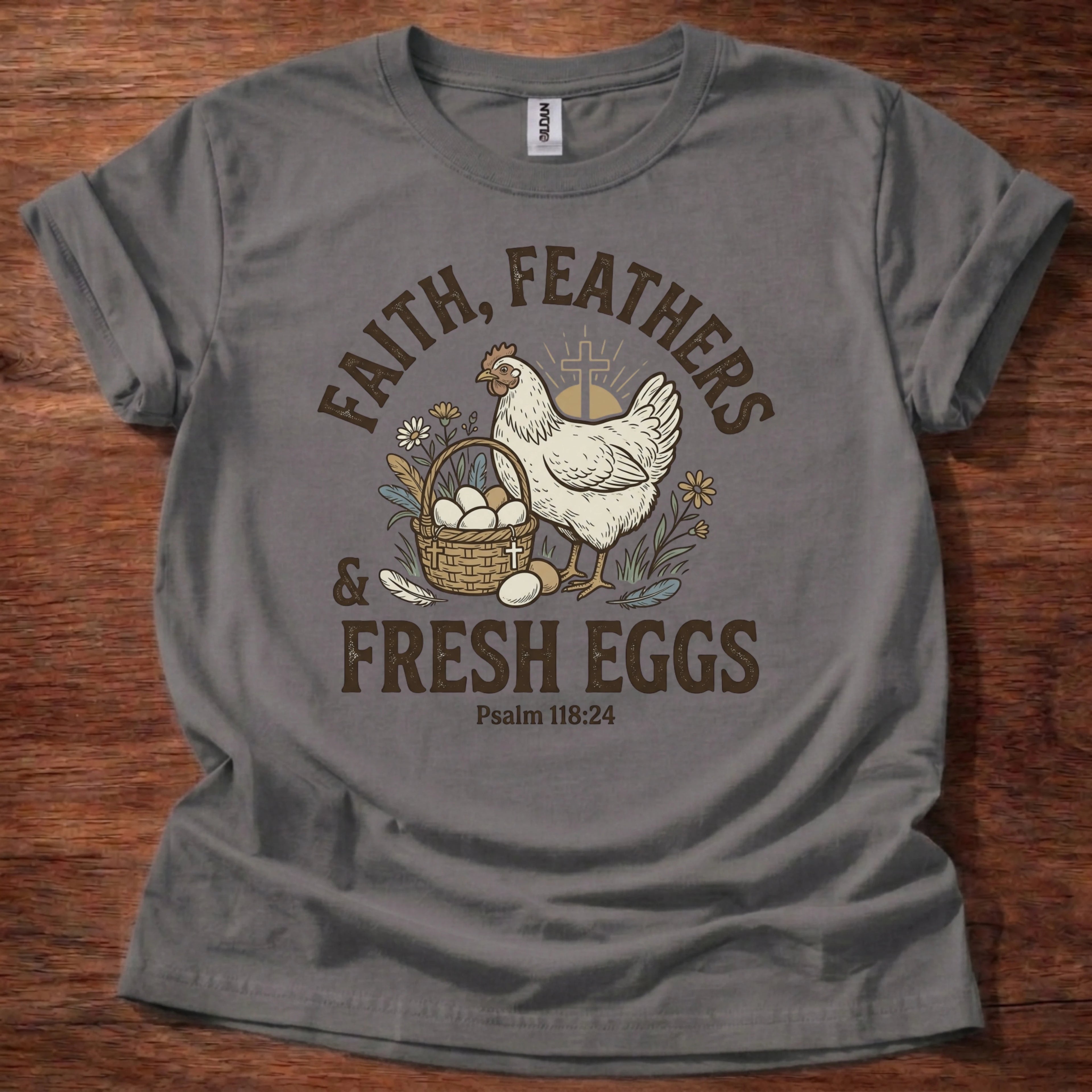 Faith Feathers Fresh Eggs T-Shirt