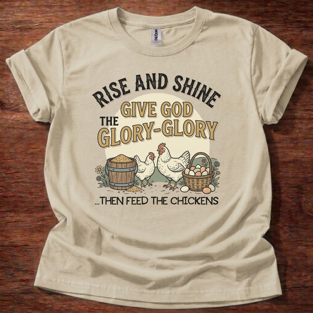 Rise and Shine Chickens T-Shirt