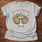 Ark You Ready T-Shirt