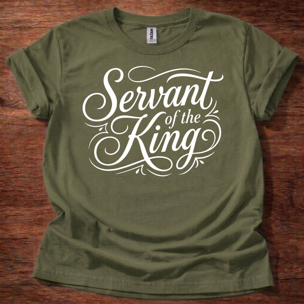 Servant of the King T-Shirt