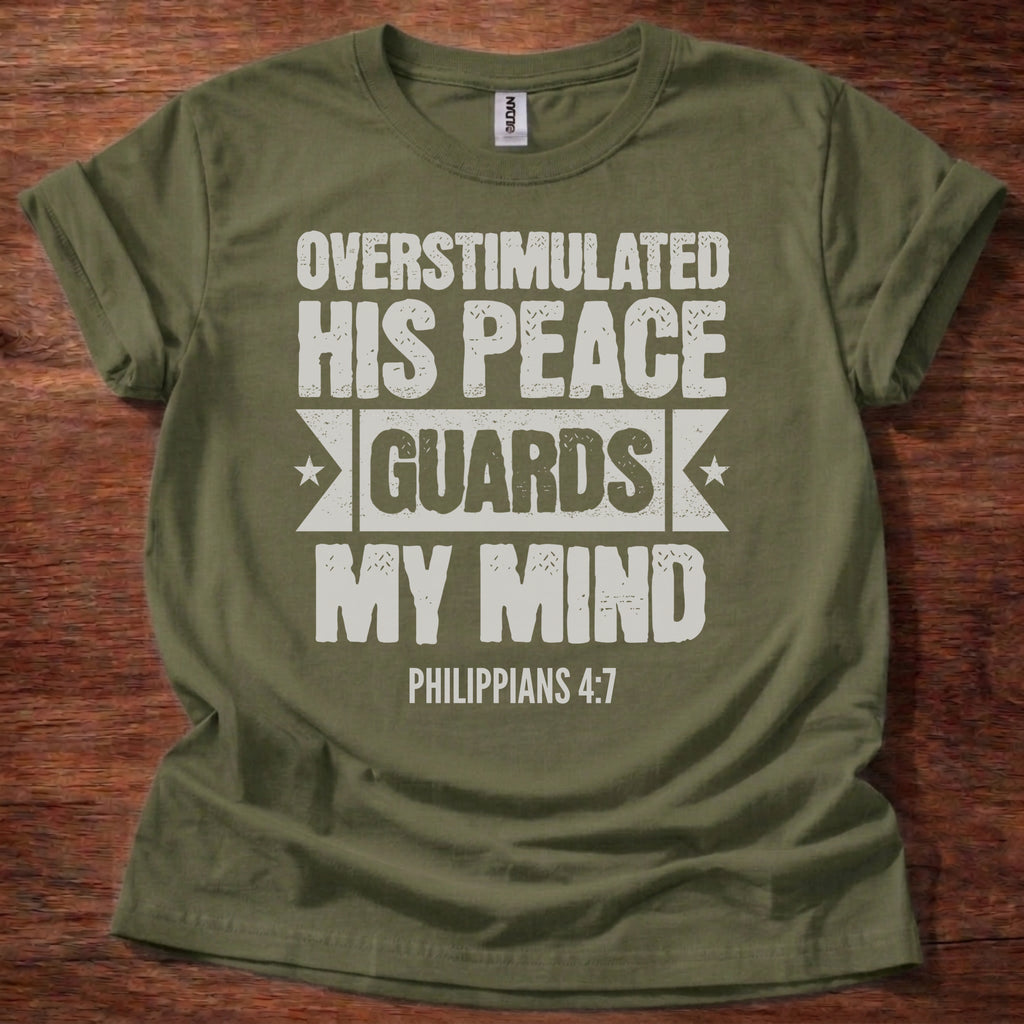 Overstimulated Peace Guards Mind T-Shirt
