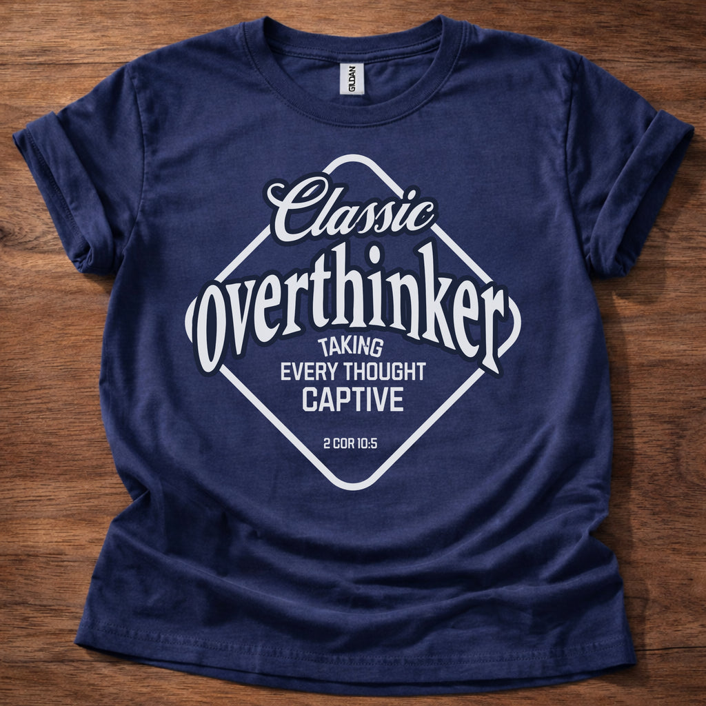 Classic Overthinker Faith T-Shirt