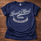 Loud Mind Perfect Peace T-Shirt