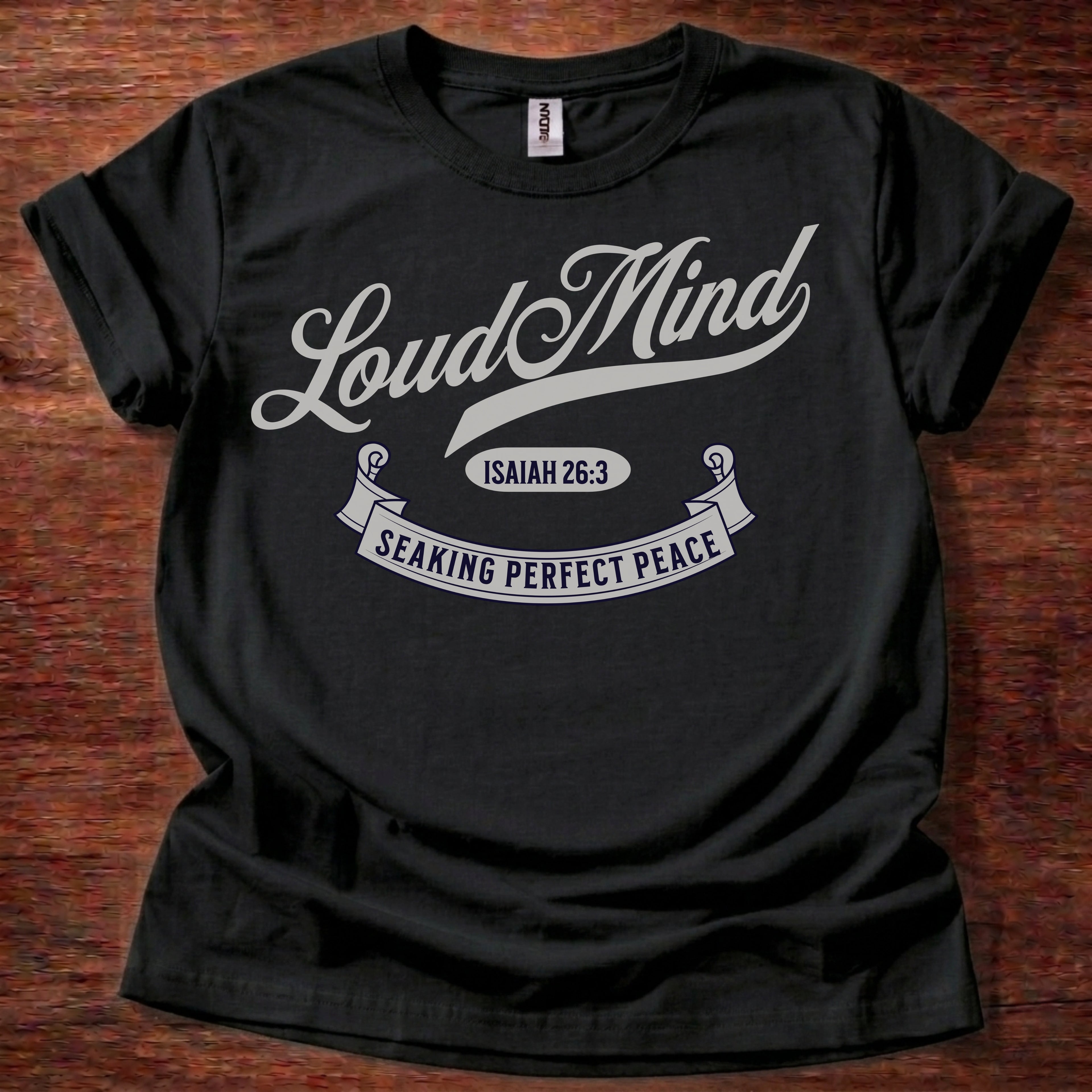Loud Mind Perfect Peace T-Shirt