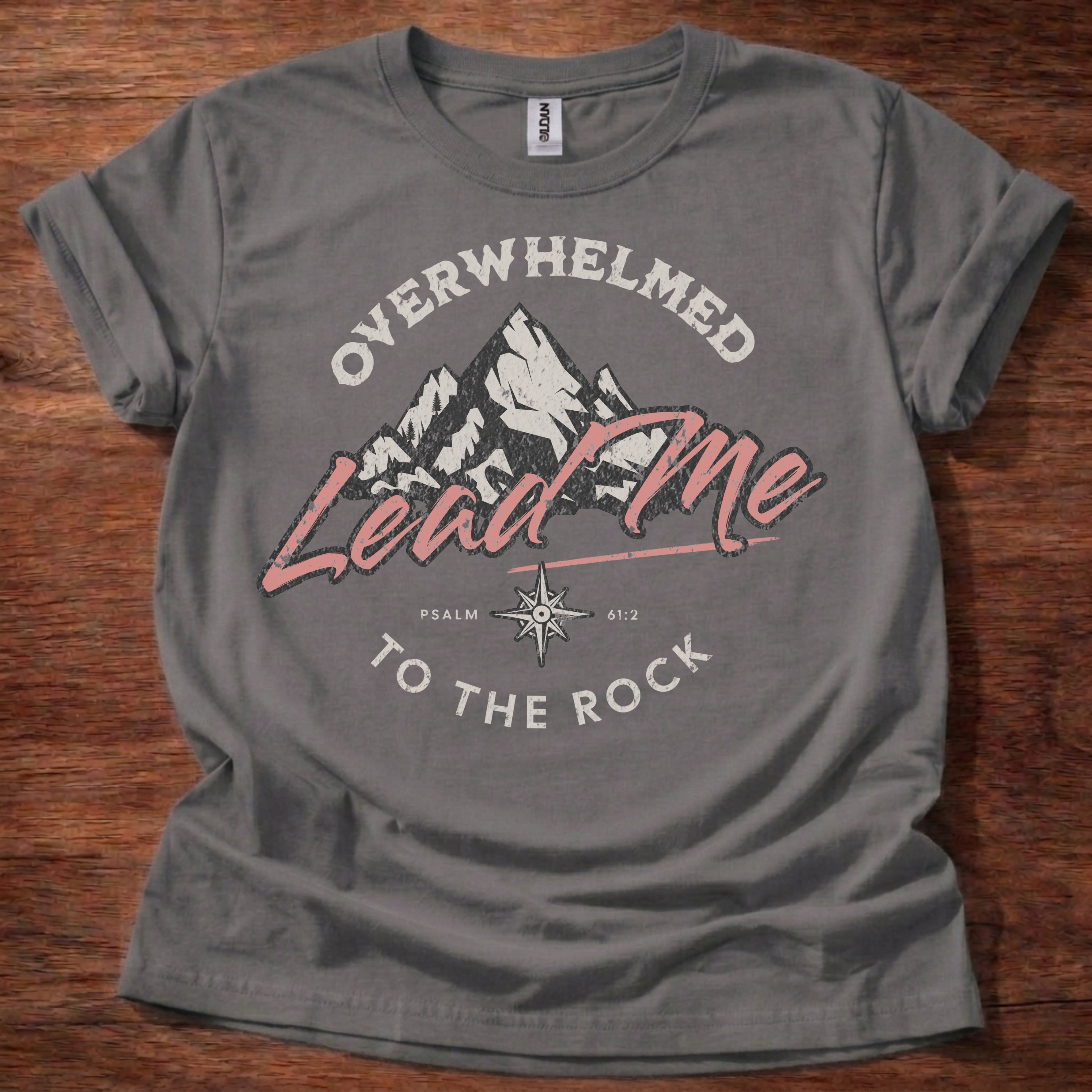 Overwhelmed Lead Me to the Rock T-Shirt