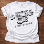 Overwhelmed Club Christian T-Shirt