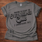 Overwhelmed Club Christian T-Shirt