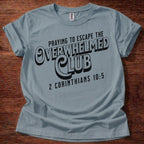 Overwhelmed Club Christian T-Shirt