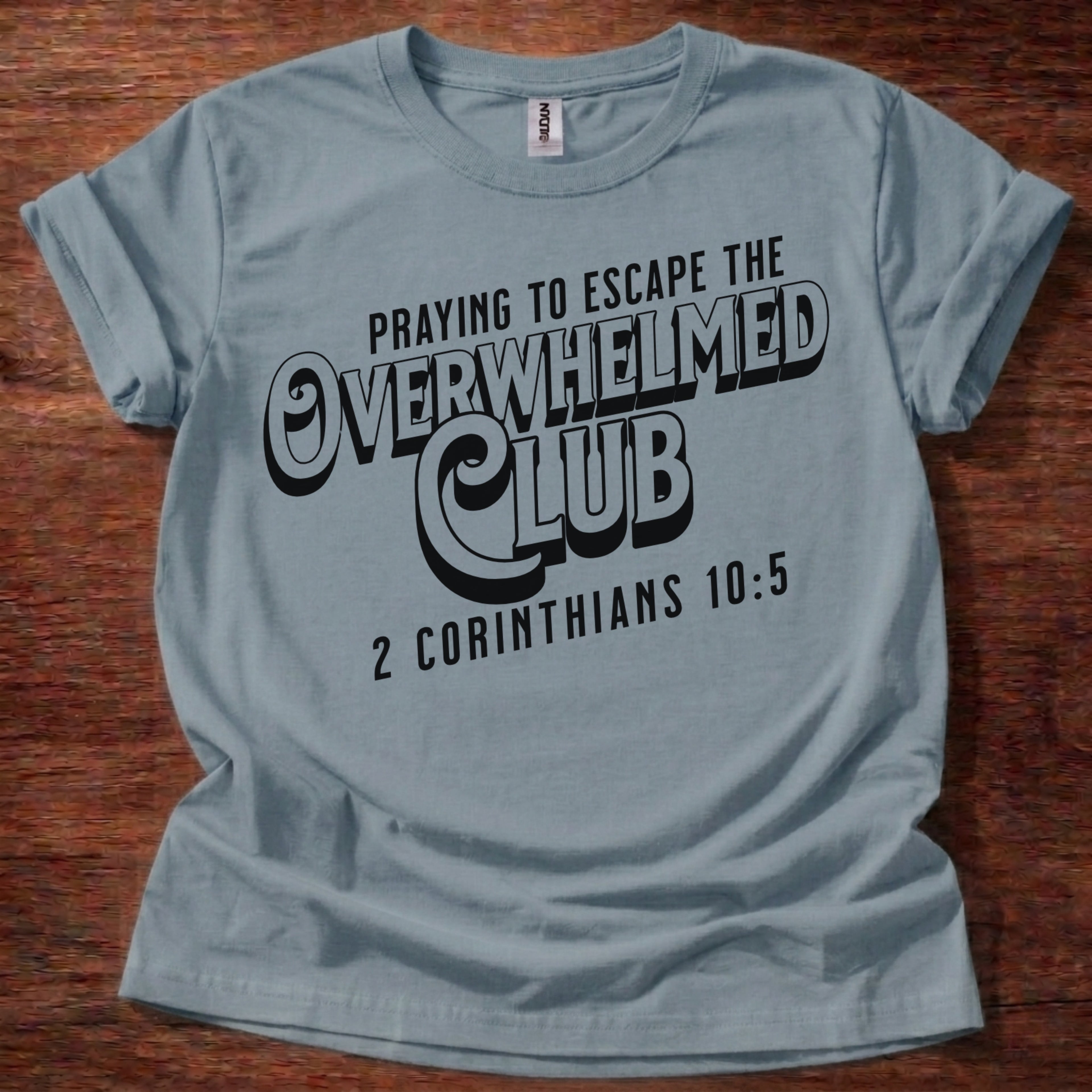 Overwhelmed Club Christian T-Shirt