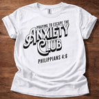 Anxiety Club Christian Unisex T-Shirt