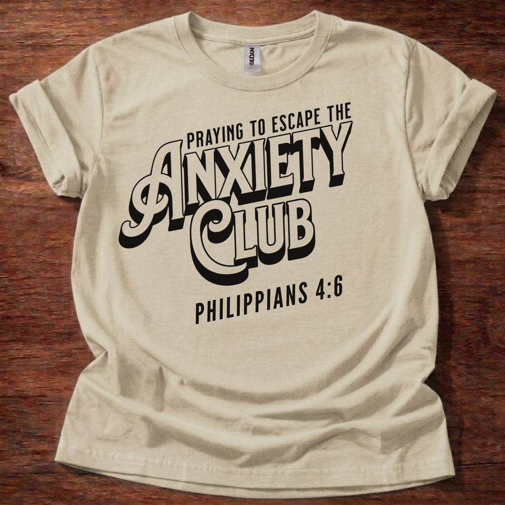 Anxiety Club Christian Unisex T-Shirt