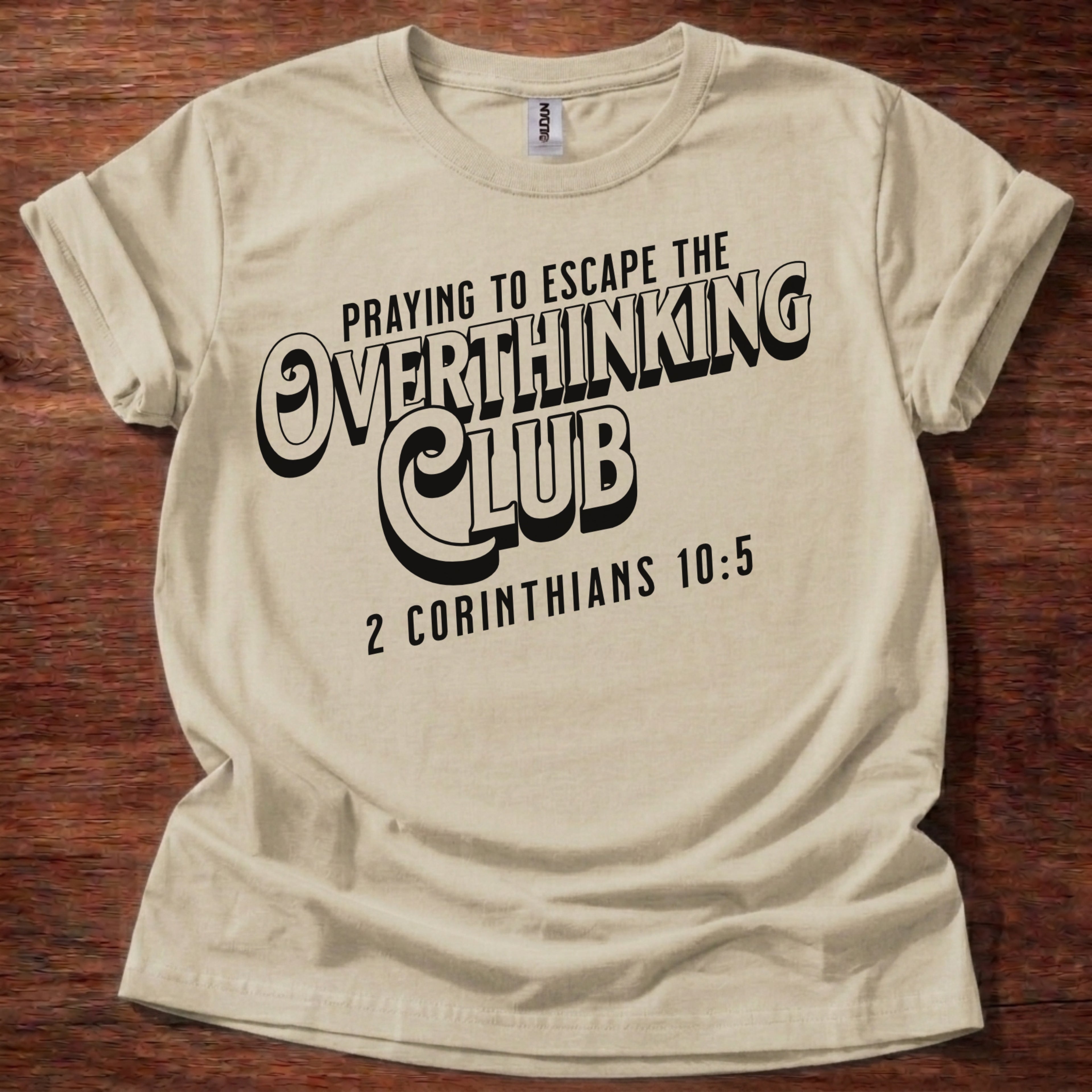 Overthinking Club Christian T-Shirt
