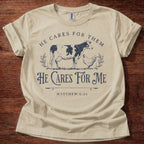 He Cares for Me Christian T-Shirt
