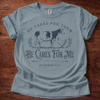 He Cares for Me Christian T-Shirt