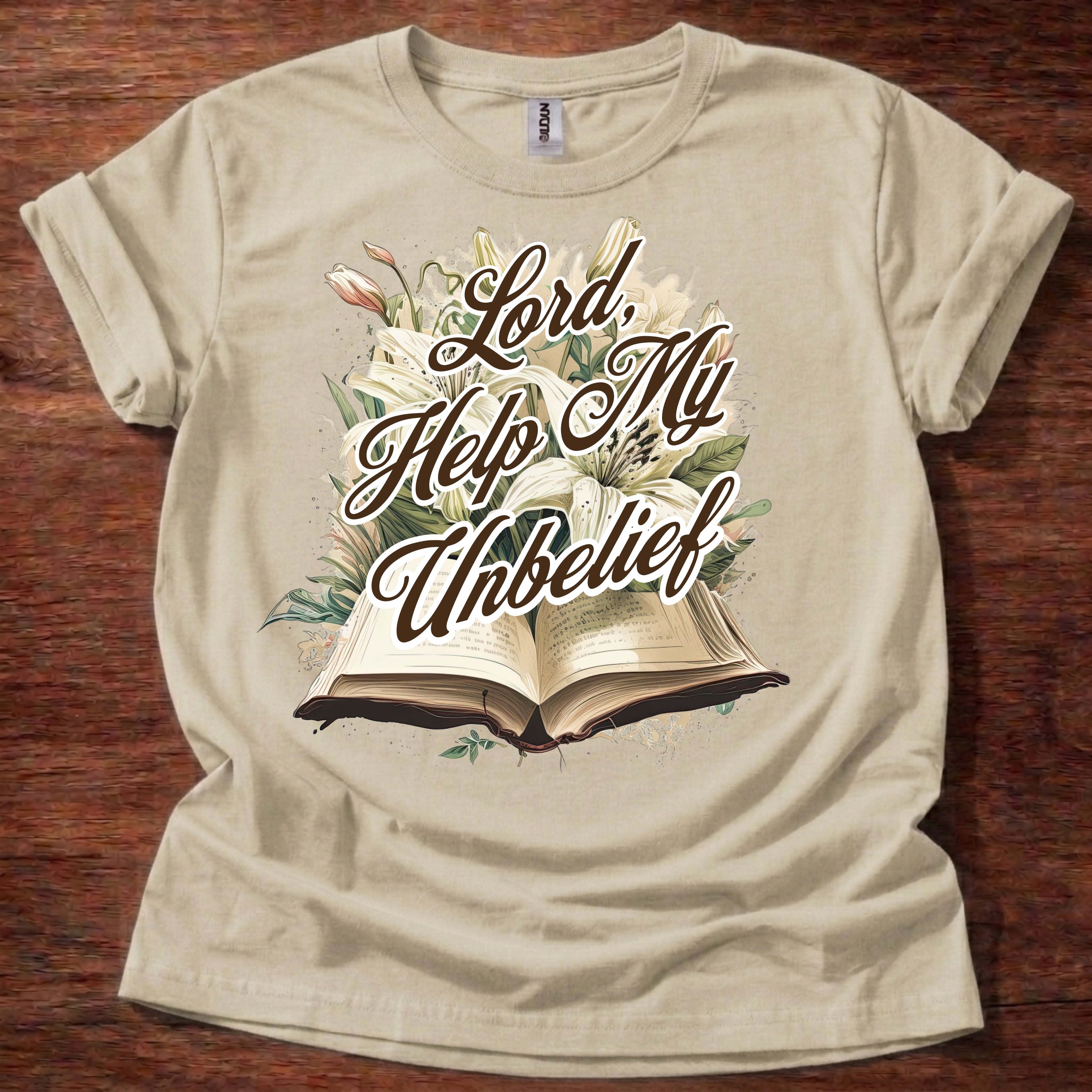 Lord, Help My Unbelief T-Shirt
