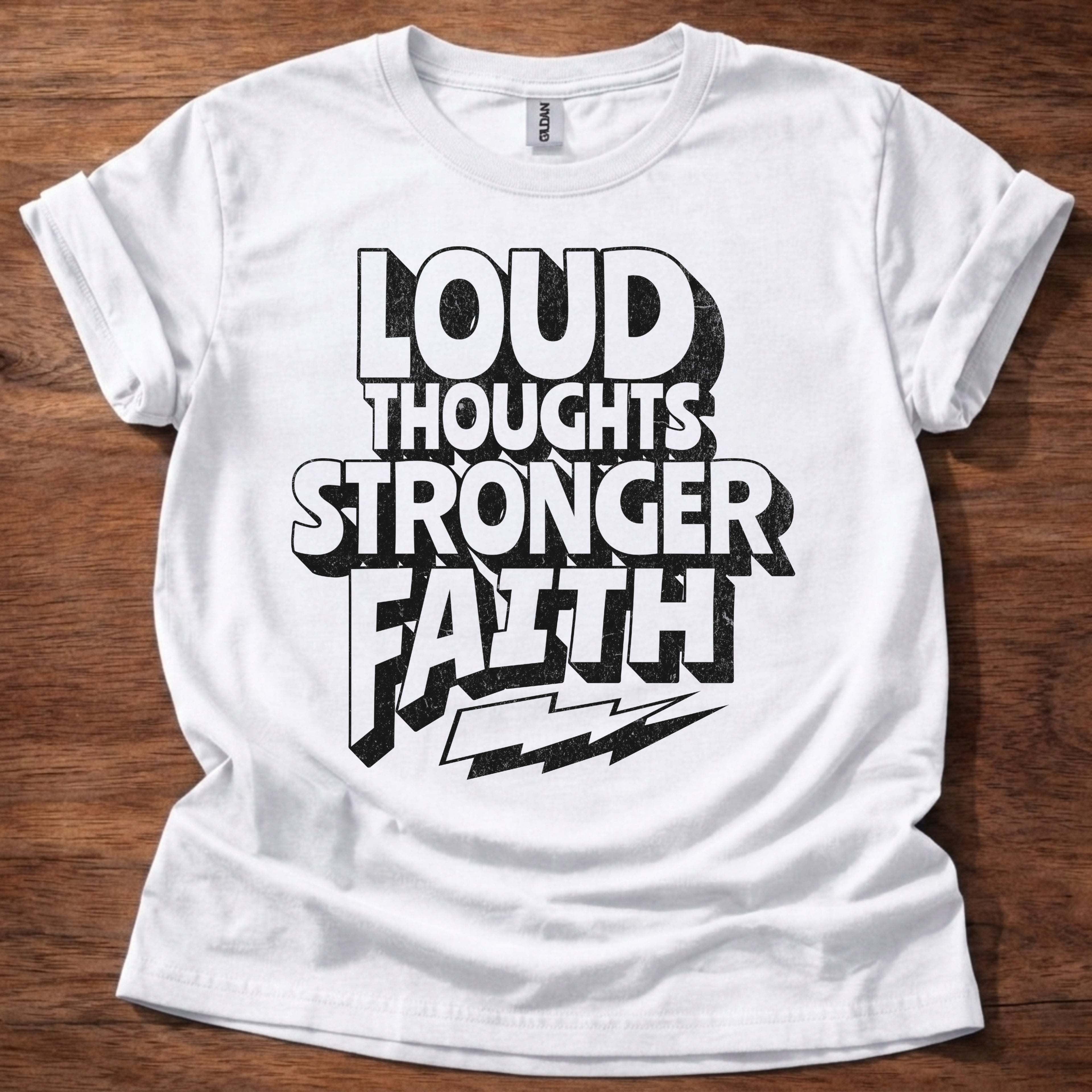 Loud Thoughts Stronger Faith T-Shirt
