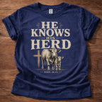 He Knows His Herd Shirt – John 10:14 Christian T-Shirt