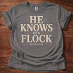 Charcoal He Knows His Flock Christian shirt John 10:14 Bible verse t-shirt with vintage typography design