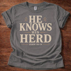 Charcoal He Knows His Herd Christian shirt John 10:14 Bible verse t-shirt with vintage typography design