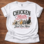 White Chicken Math Just One More shirt with multiple chickens graphic on beige t-shirt, funny chicken lover farm life design