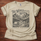 The World Needs Godly Fathers T-Shirt