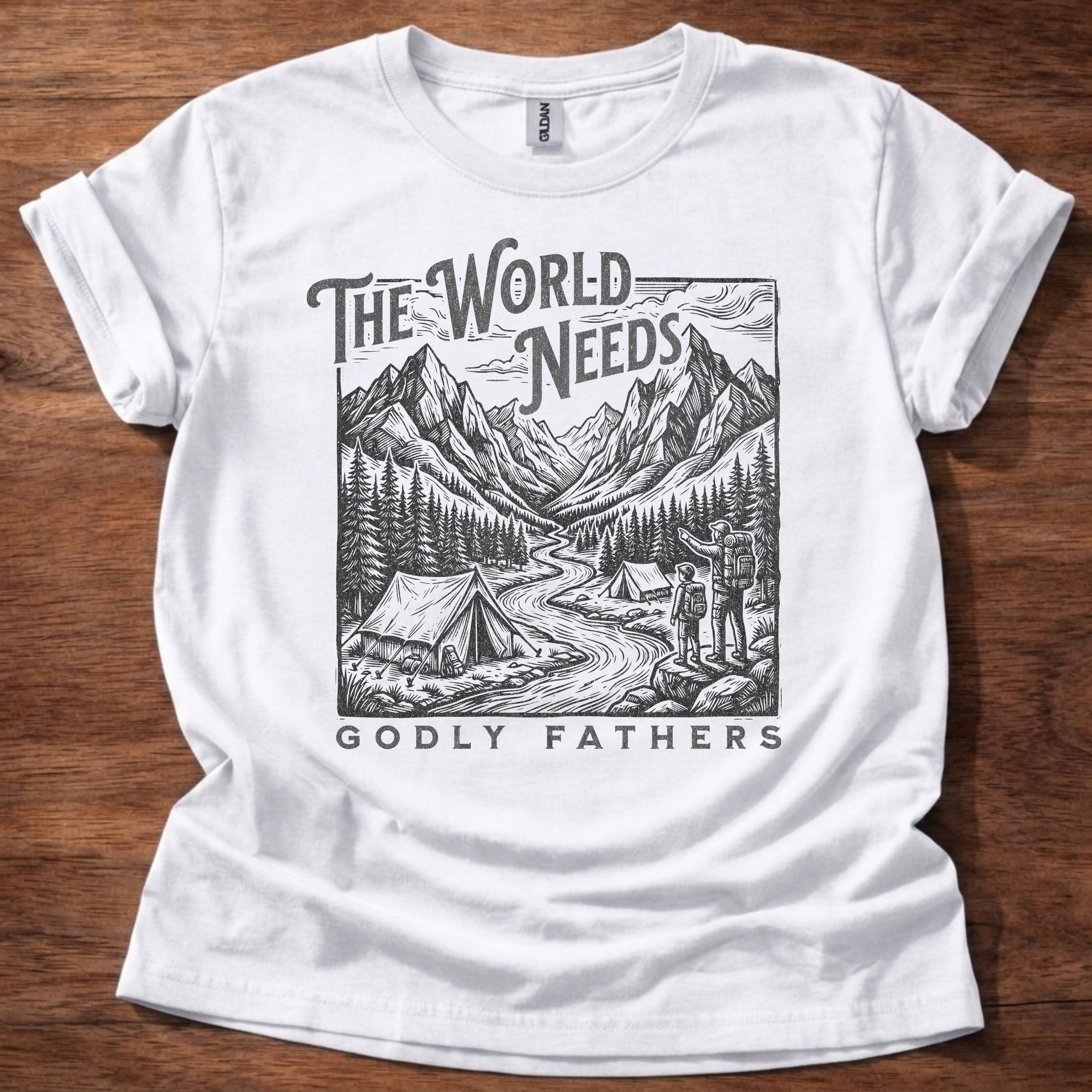 The World Needs Godly Fathers T-Shirt