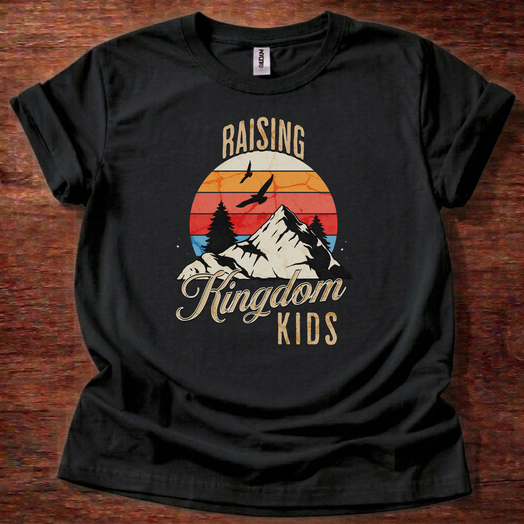 Raising Kingdom Kids T-Shirt