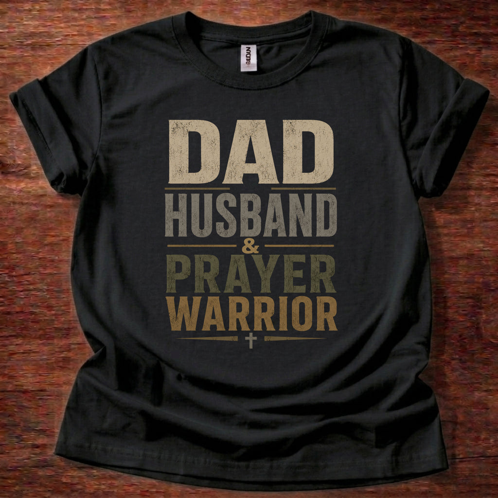 Dad Husband Prayer Warrior T-Shirt