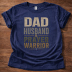 Dad Husband Prayer Warrior T-Shirt