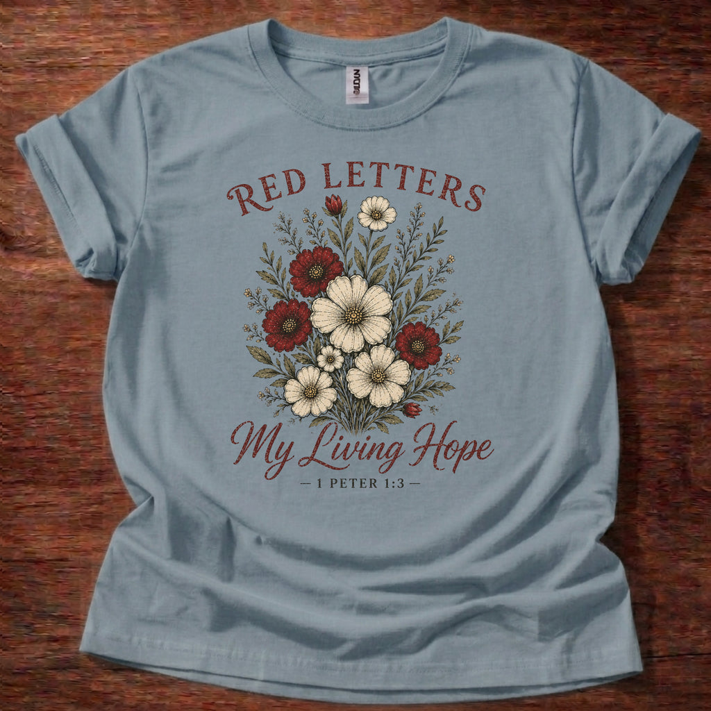 Red Letters My Living Hope T-Shirt
