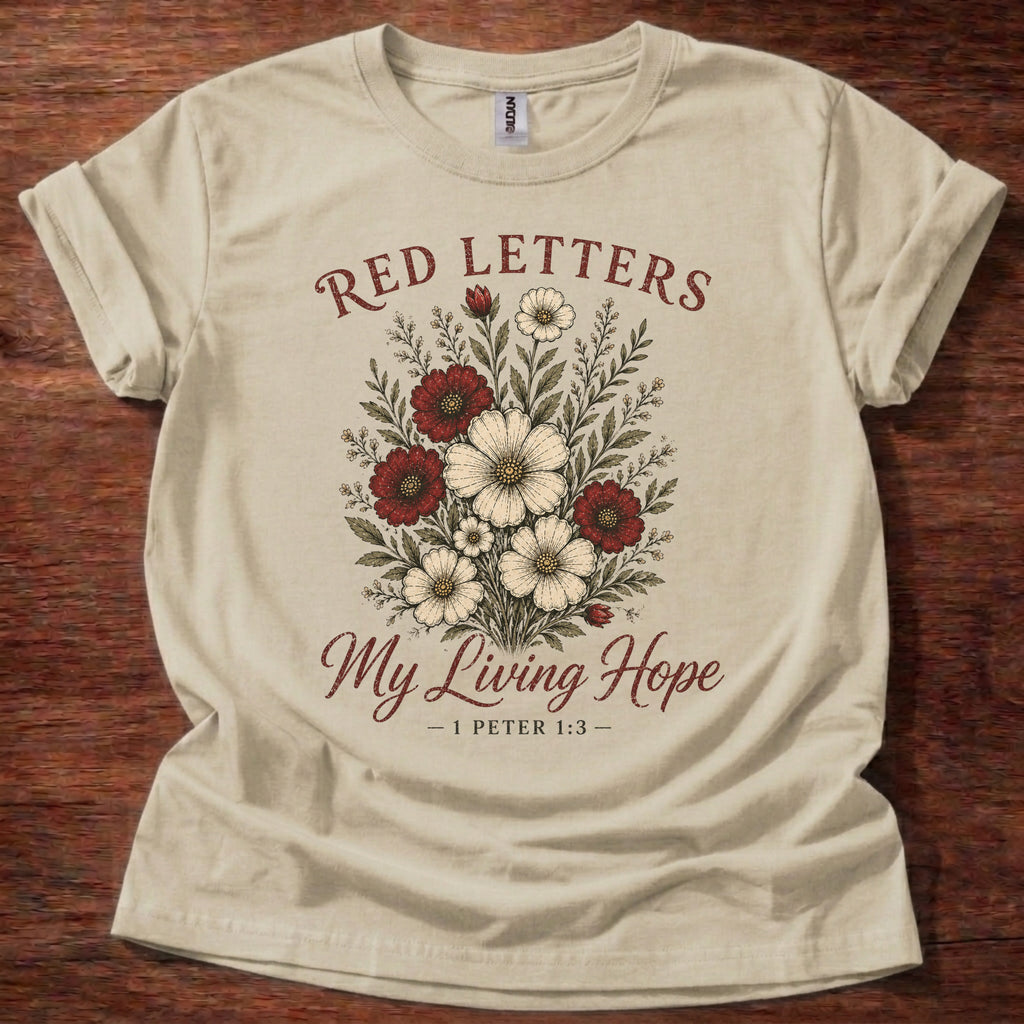 Red Letters My Living Hope T-Shirt
