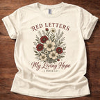 Red Letters My Living Hope T-Shirt