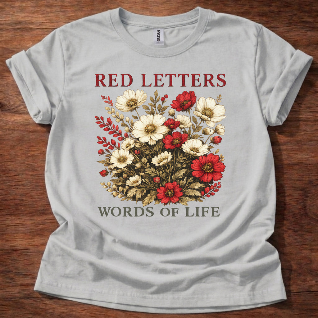 Red Letters Words of Life T-Shirt