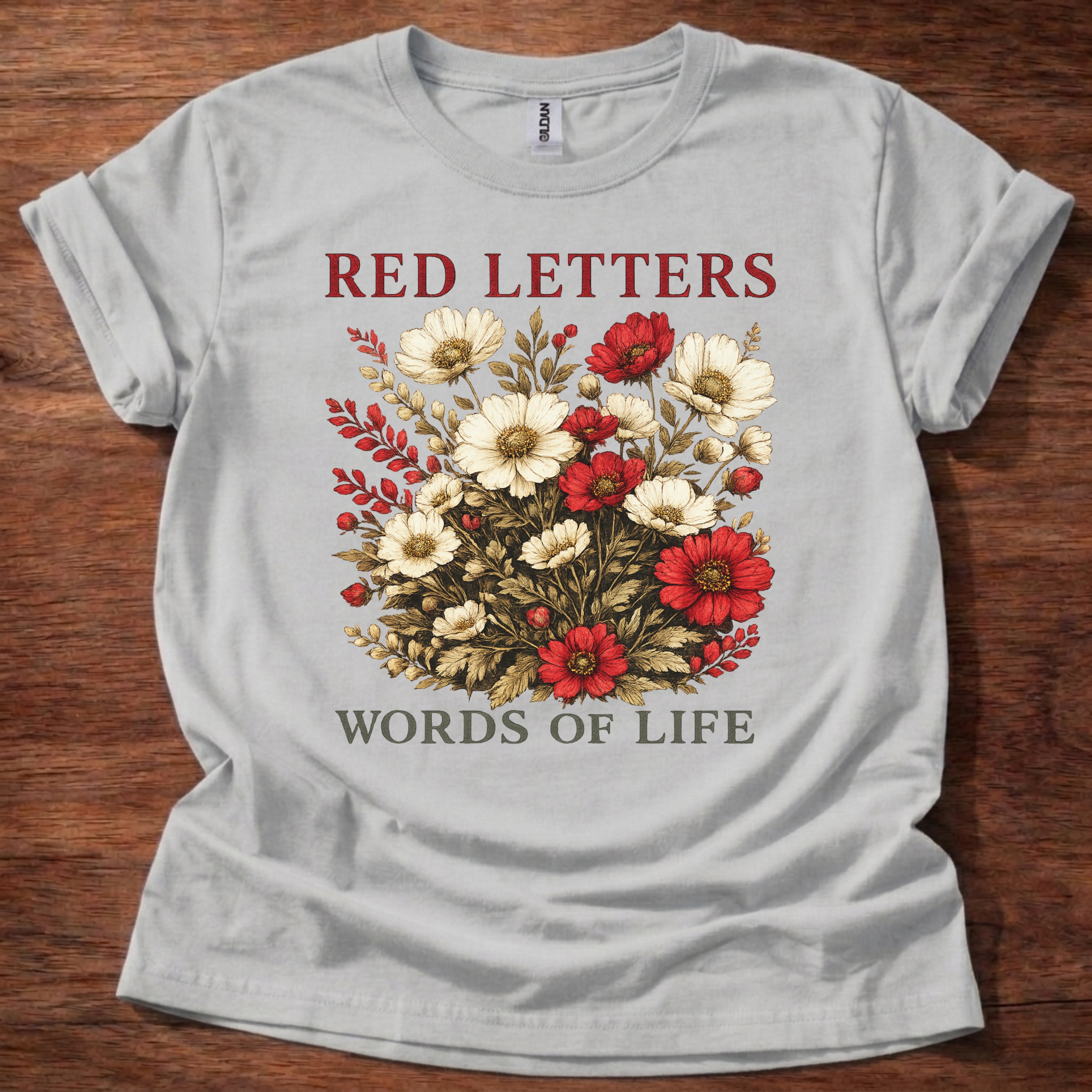 Red Letters Words of Life T-Shirt