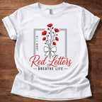 Red Letters Breathe Life T-Shirt