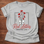 Red Letters Breathe Life T-Shirt