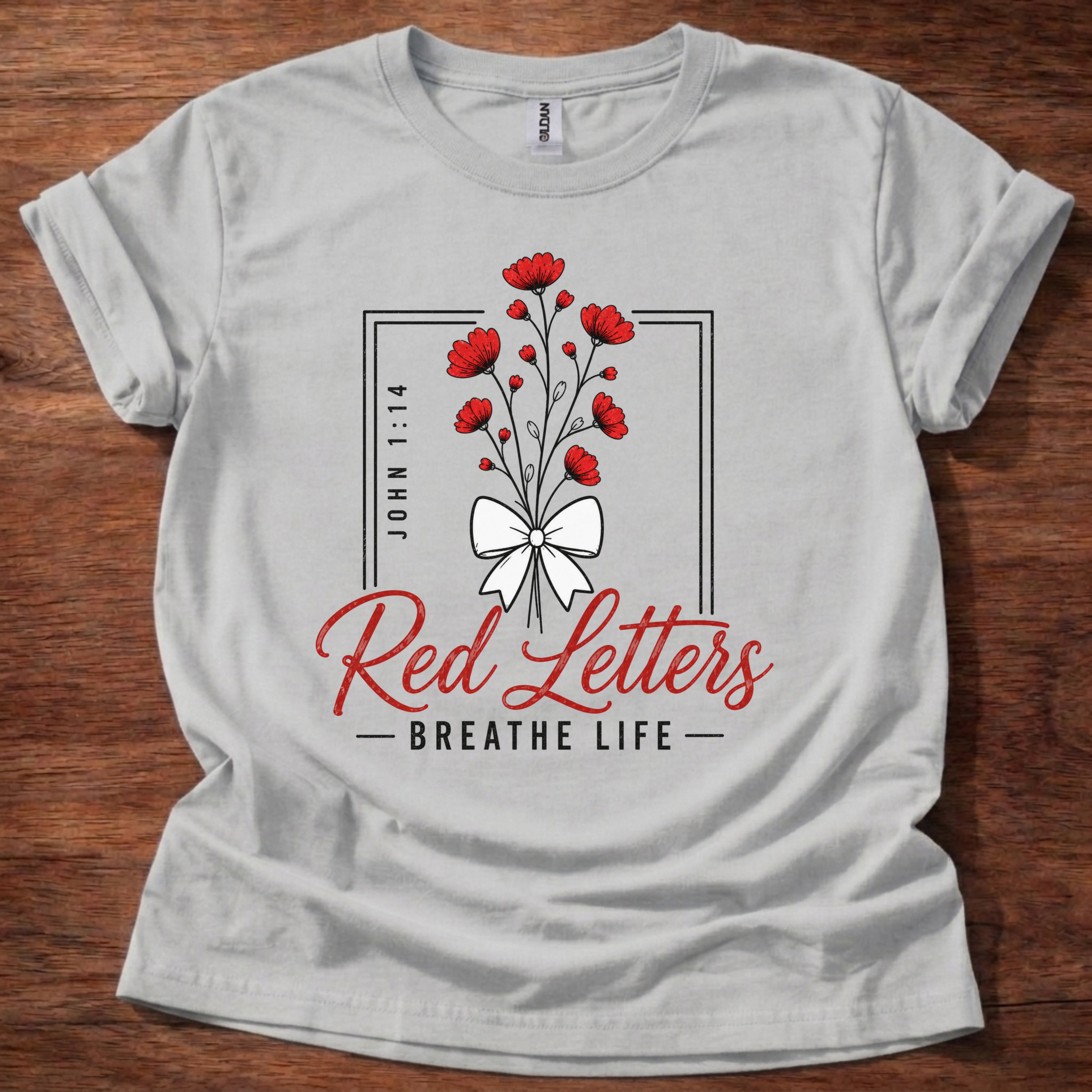 Red Letters Breathe Life T-Shirt