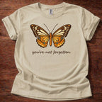 You Are Not Forgotten T-Shirt