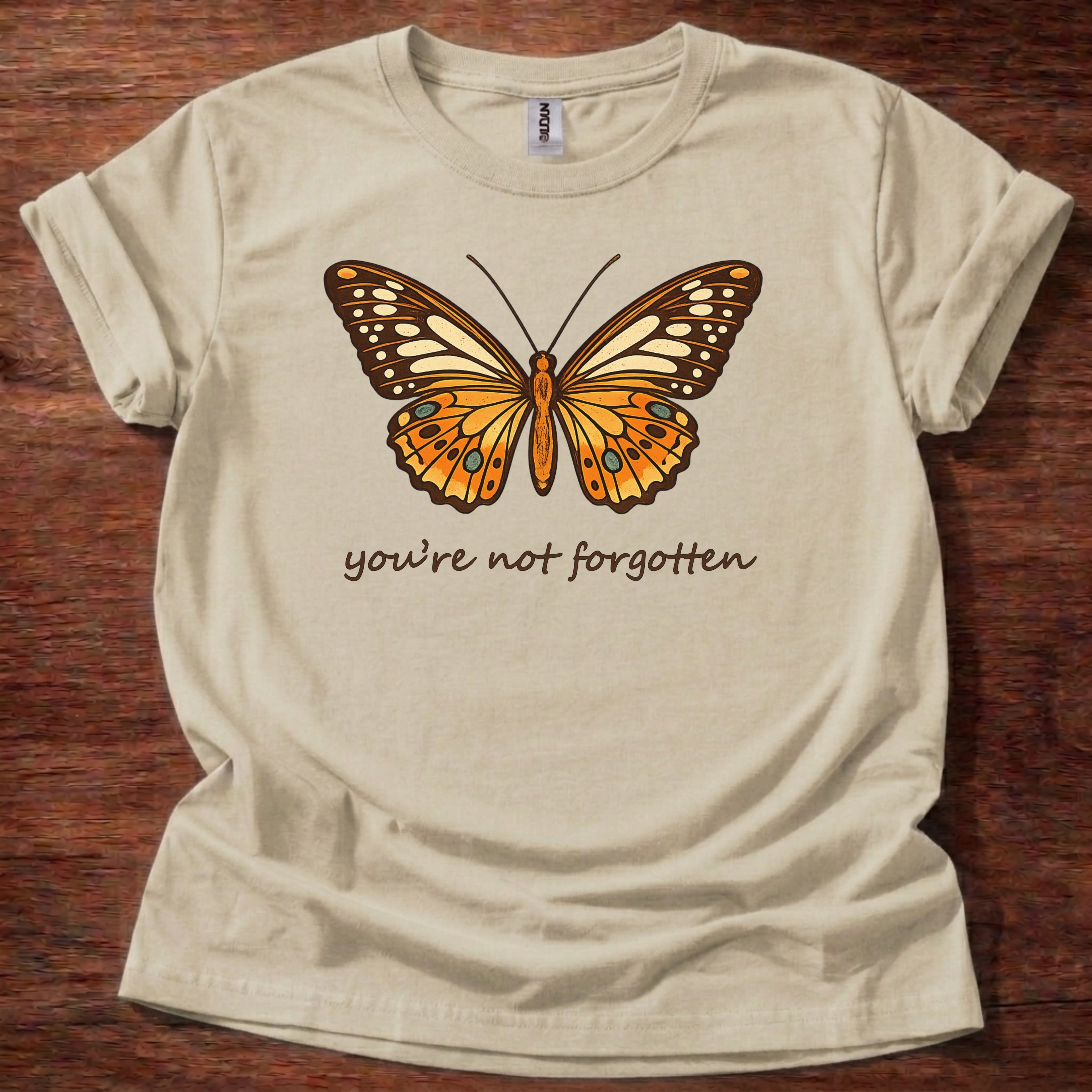 You Are Not Forgotten T-Shirt