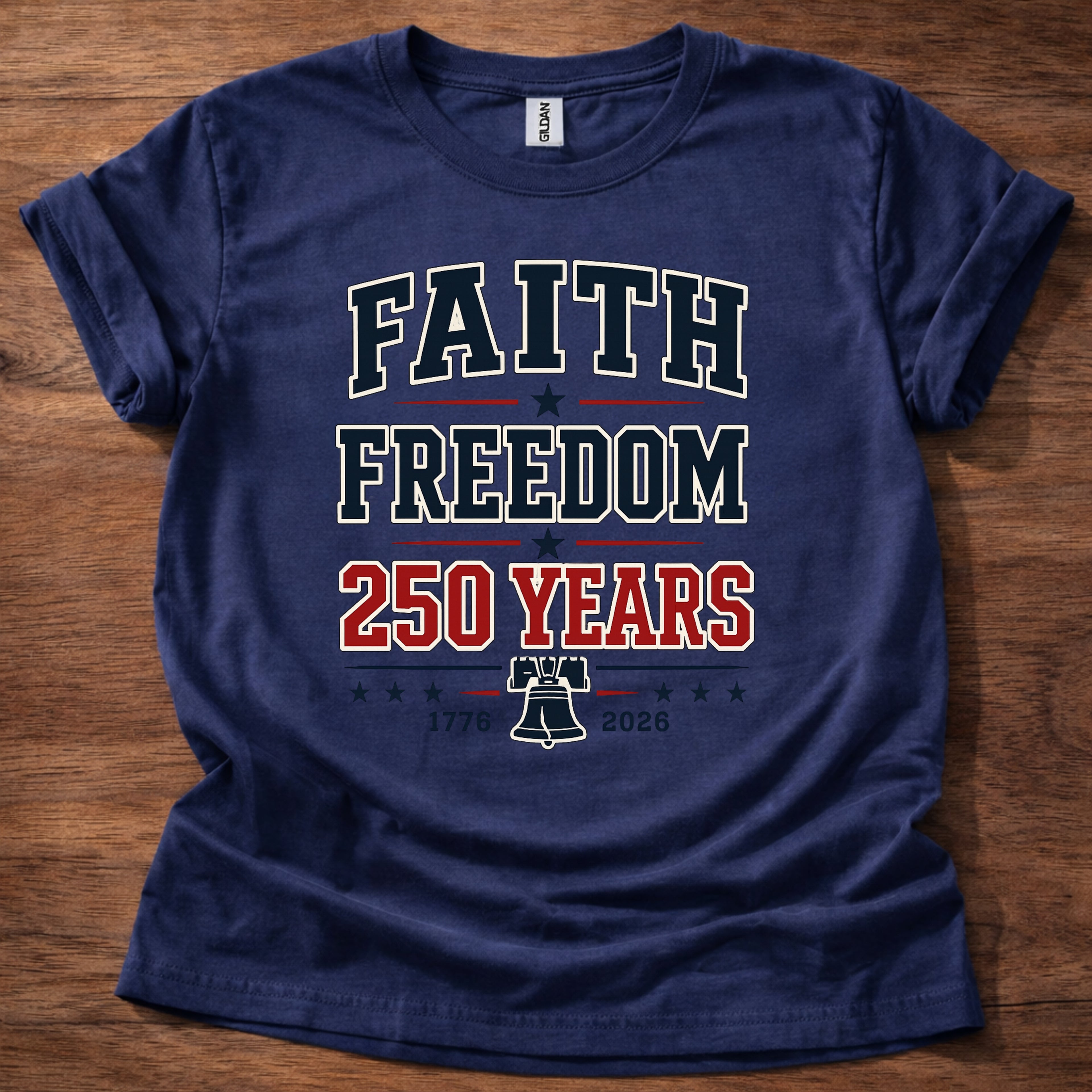 Faith and Freedom 250 Years T-Shirt