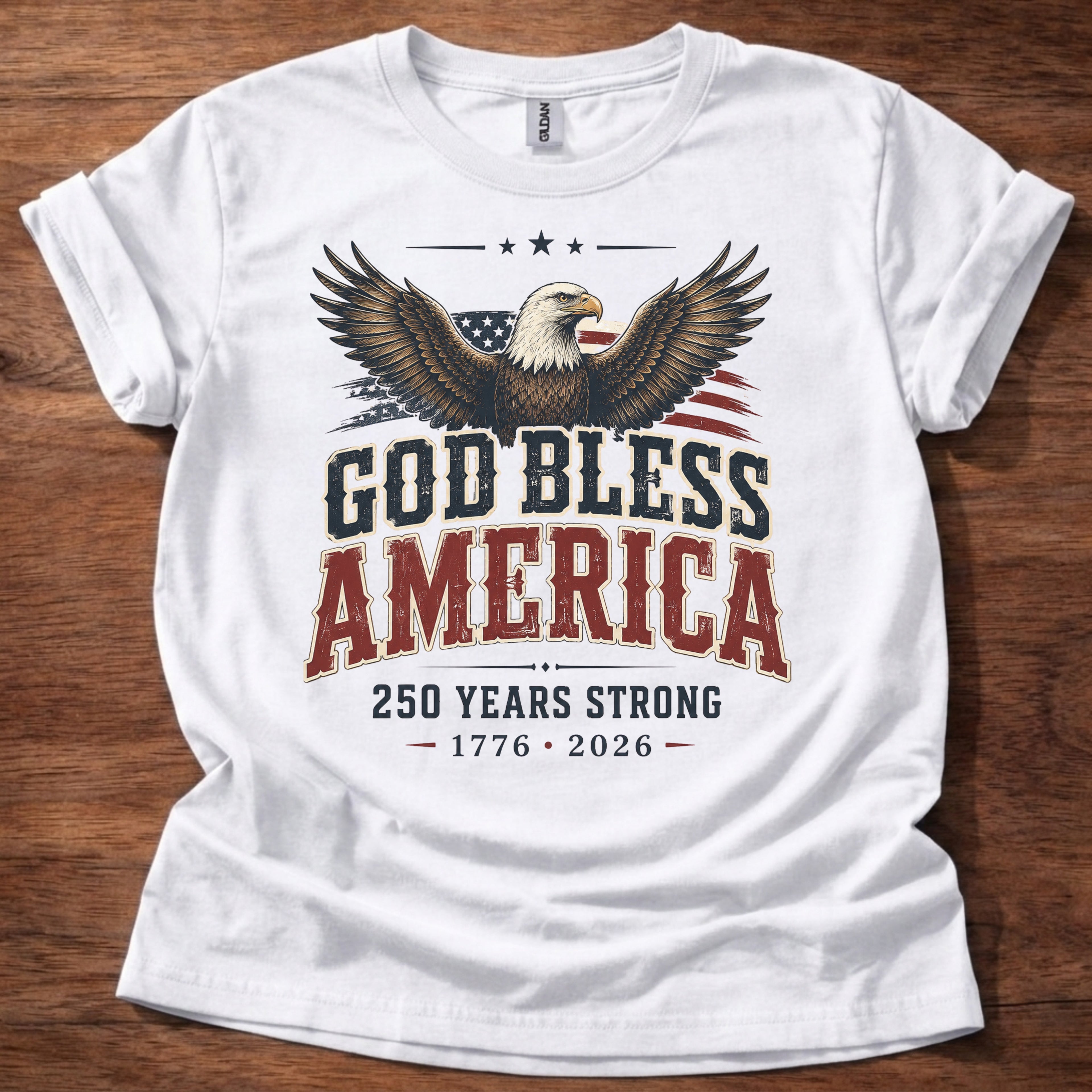 God Bless America 250 Years Strong T-Shirt