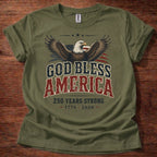 God Bless America 250 Years Strong T-Shirt