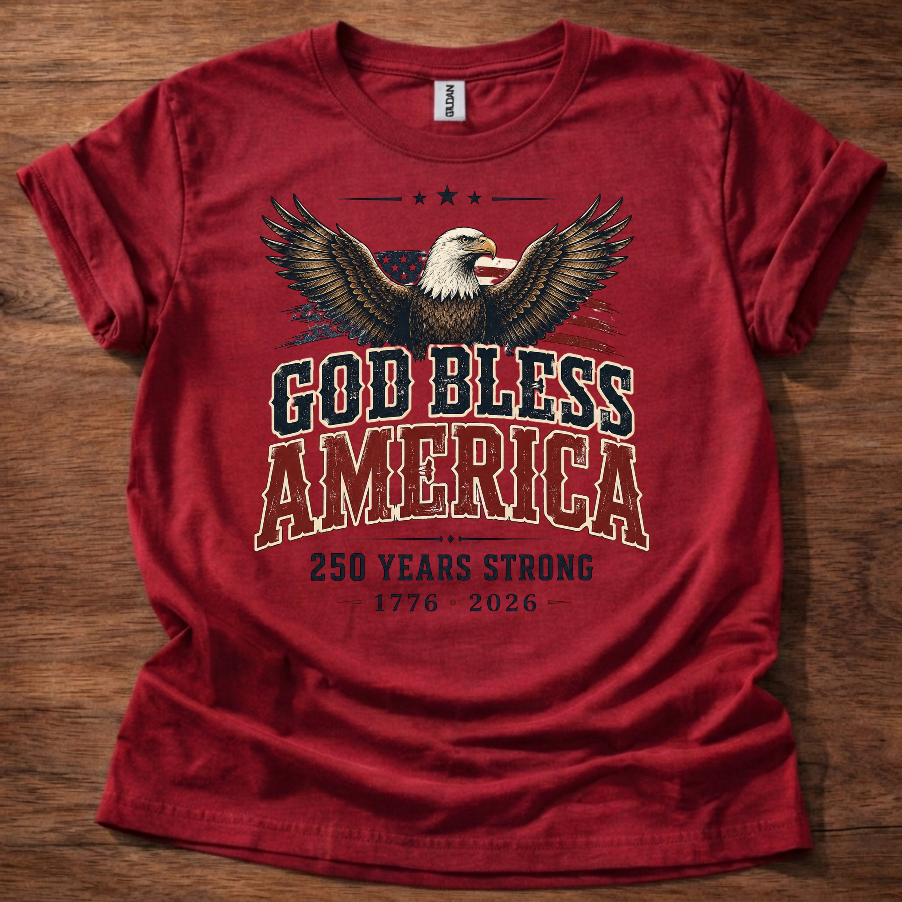 God Bless America 250 Years Strong T-Shirt