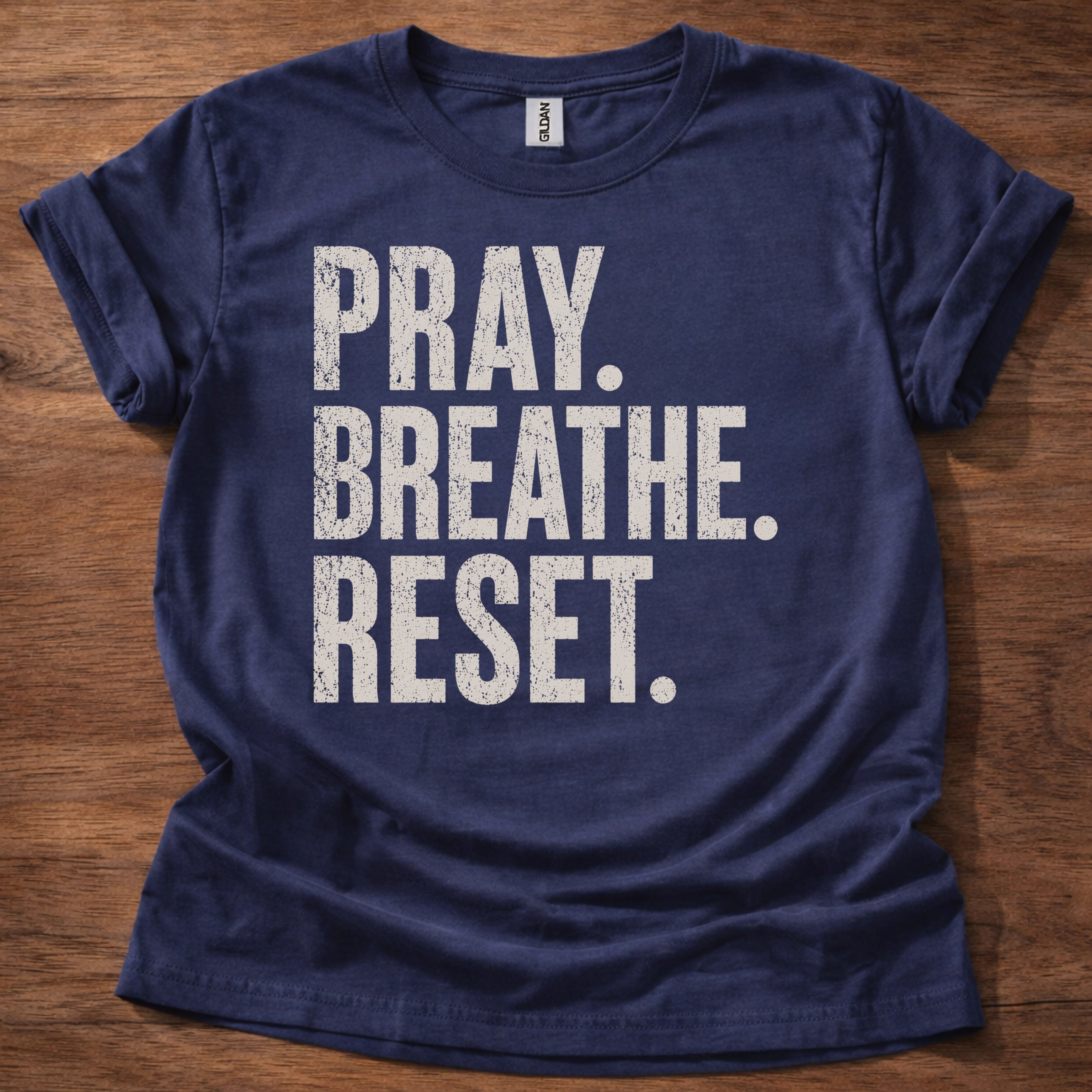 Pray Breathe Reset T-Shirt