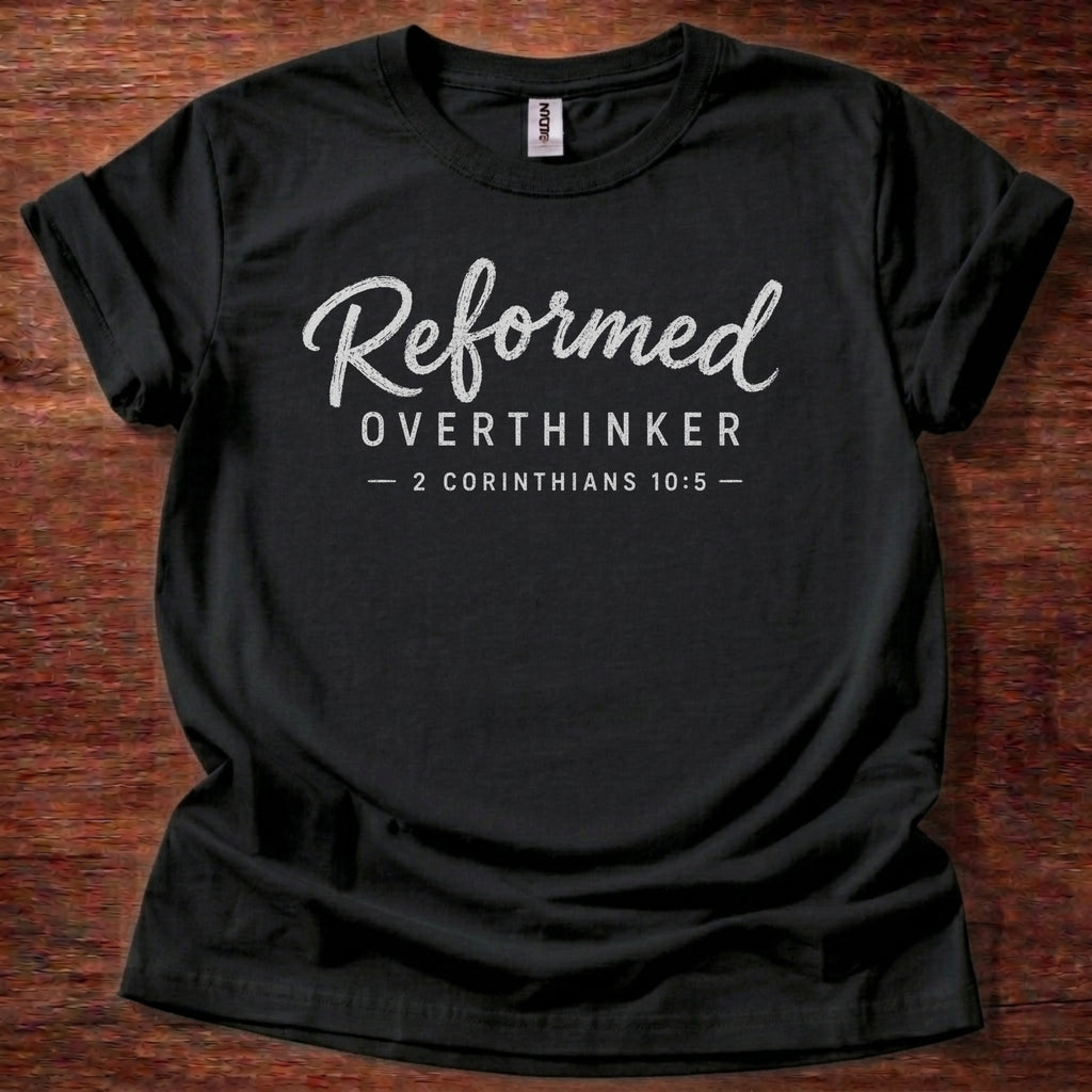Reformed Overthinker T-Shirt