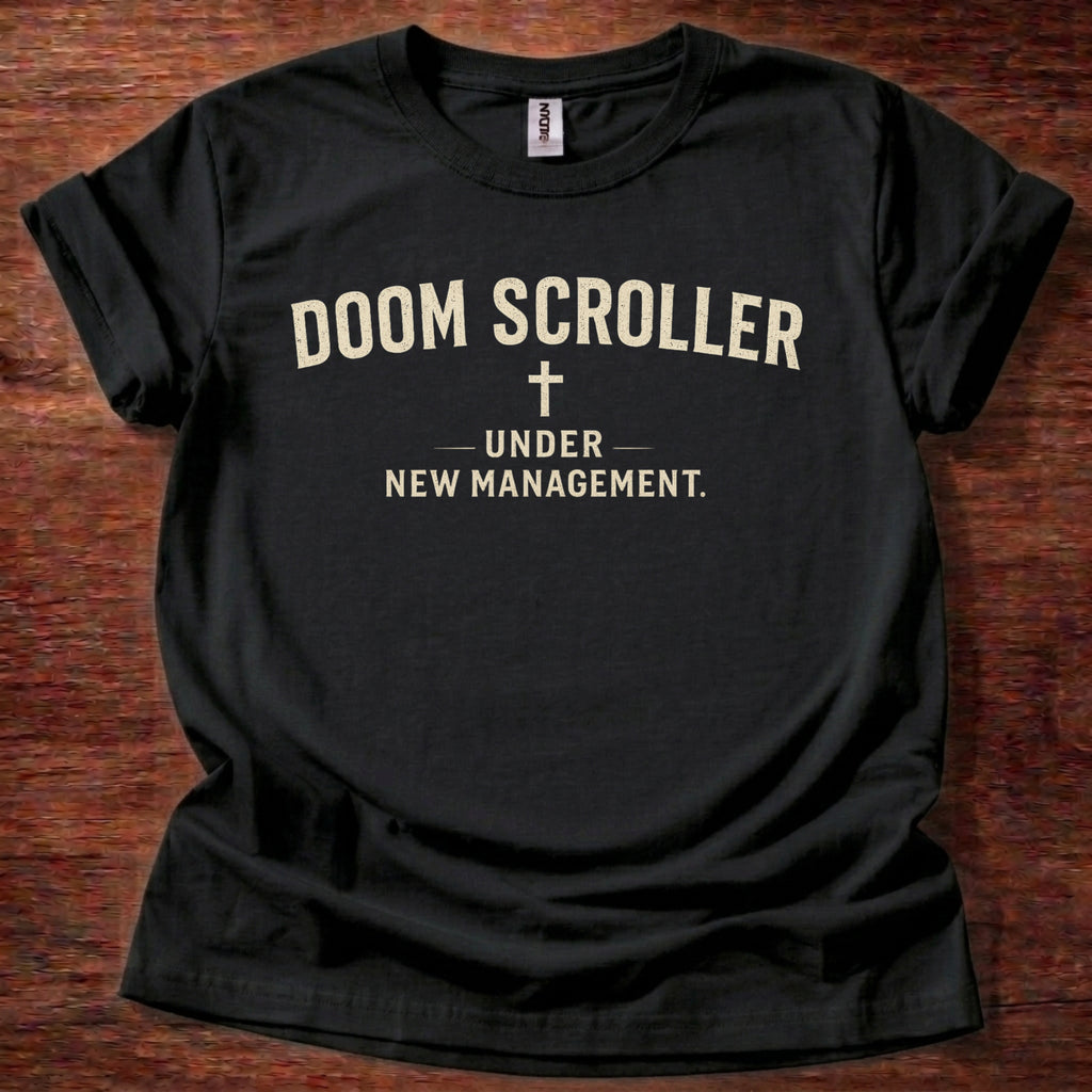 Doom Scroller Under New Management T-Shirt