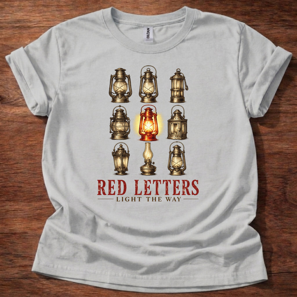 Red Letters Light the Way T-Shirt