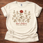 Red Letters Where Hope Grows T-Shirt